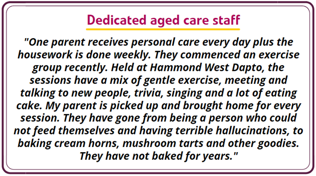 Dedicated aged care staff